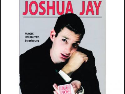 La magie de Joshua Jay