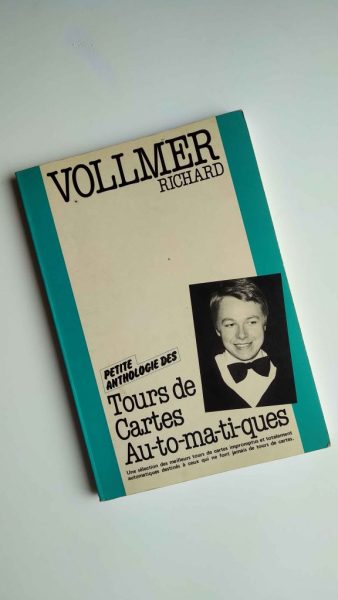 Petite Anthologie : "Tours cartes automatiques" (Richard Vollmer) *Rare*