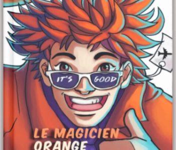 Bande dessinée: Le Magicien Orange